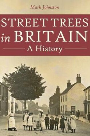 Cover of Street Trees in Britain
