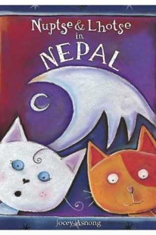 Cover of Nuptse & Lhotse in Nepal