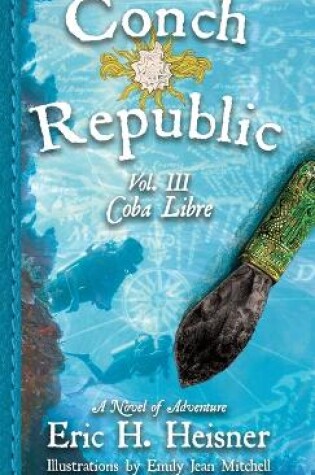Cover of Conch Republic, vol. 3