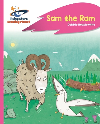 Book cover for Reading Planet - Sam the Ram - Pink C: Rocket Phonics