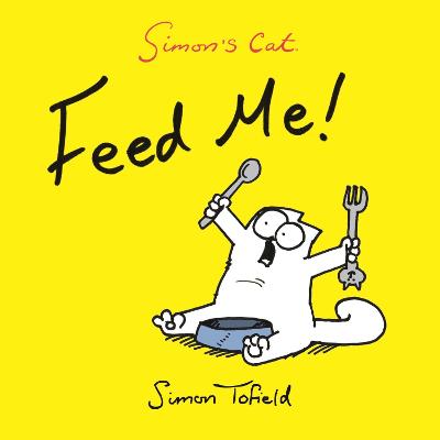 Book cover for Feed Me!
