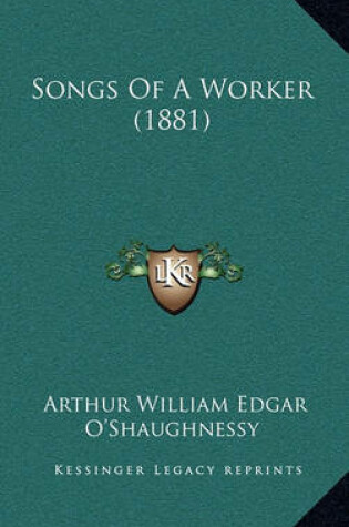 Cover of Songs of a Worker (1881)