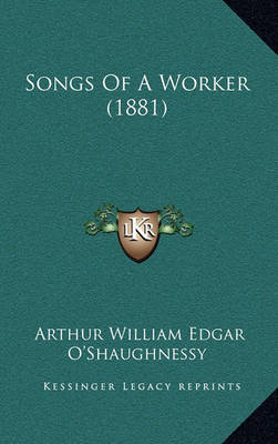 Book cover for Songs of a Worker (1881)