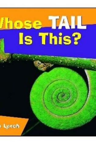 Cover of Whose Tail Is This?