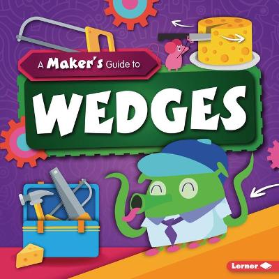 Book cover for A Maker's Guide to Wedges