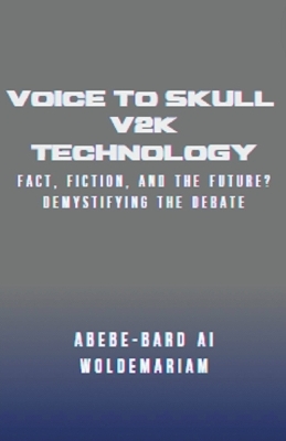 Book cover for Voice to Skull (V2K) Technology