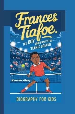 Cover of Frances Tiafoe