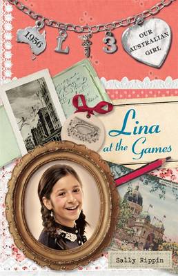 Book cover for Our Australian Girl: Lina at the Games (Book 3)