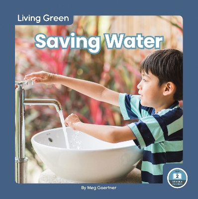 Book cover for Living Green: Saving Water