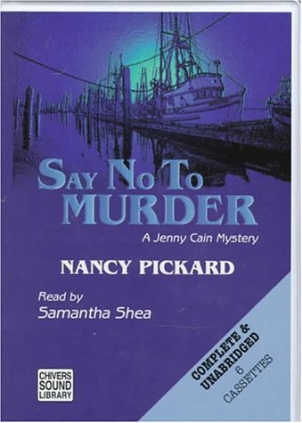 Book cover for Say No to Murder : A Jenny Cain Mystery