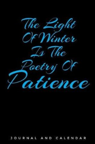 Cover of The Light of Winter Is the Poetry of Patience