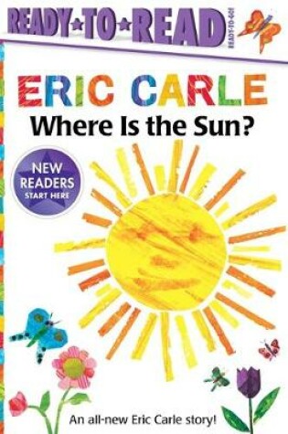 Cover of Where Is the Sun?/Ready-To-Read Ready-To-Go!