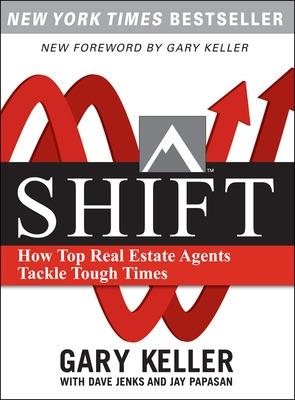 Book cover for SHIFT:  How Top Real Estate Agents Tackle Tough Times (PAPERBACK)