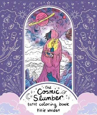 Book cover for The Cosmic Slumber Tarot Coloring Book