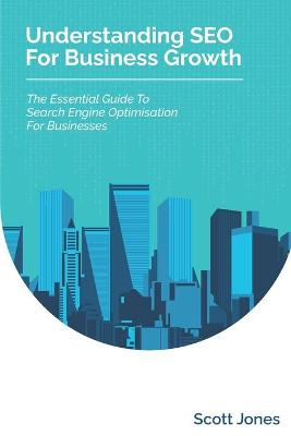 Book cover for Understanding SEO For Business Growth
