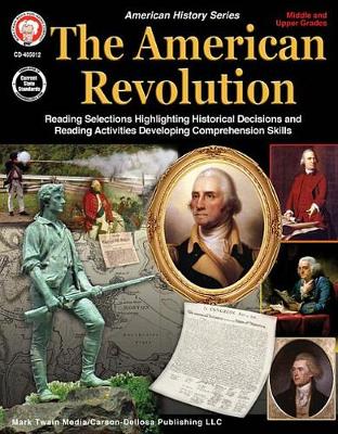 Book cover for The American Revolution, Grades 5 - 12