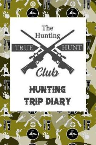 Cover of The Hunting True Hunt Club