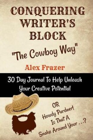 Cover of Conquering Writer's Block the Cowboy Way