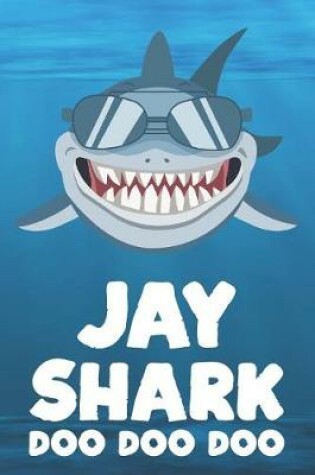 Cover of Jay - Shark Doo Doo Doo