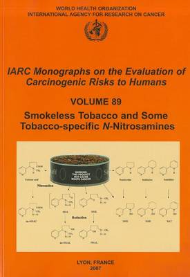 Book cover for Smokeless Tobacco and Some Tobacco-specific N-Nitrosamines