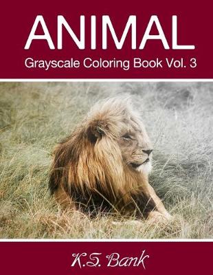 Book cover for Animal Grayscale Coloring Book Vol. 3