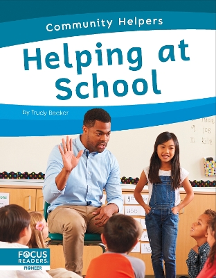 Book cover for Community Helpers: Helping at School