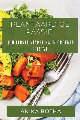 Book cover for Plantaardige Passie