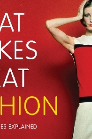 Cover of What Makes Great Fashion