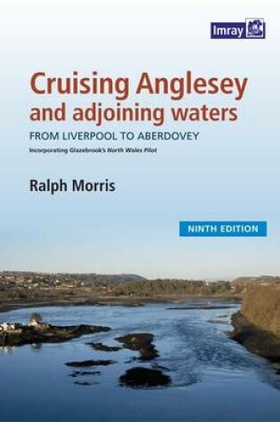 Cover of Cruising Anglesey and Adjoining Waters