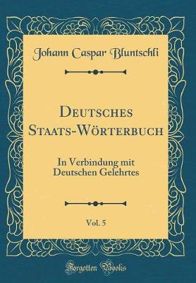 Book cover for Deutsches Staats-Wörterbuch, Vol. 5