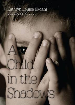 Cover of A Child in the Shadows