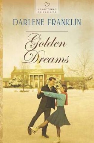 Cover of Golden Dreams