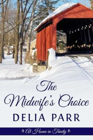 Cover of The Midwife's Choice