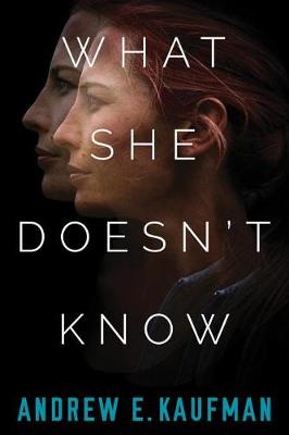 Book cover for What She Doesn't Know