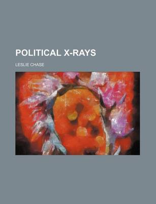 Book cover for Political X-Rays