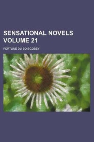 Cover of Sensational Novels Volume 21