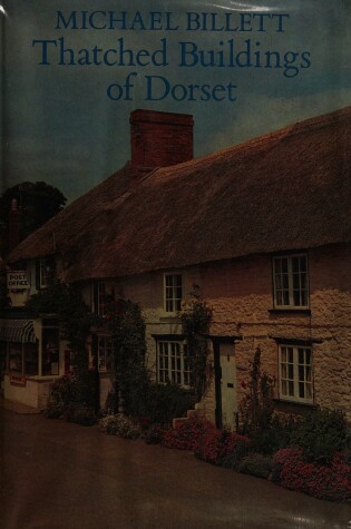 Cover of Thatched Buildings of Dorset