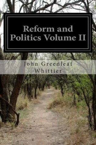 Cover of Reform and Politics Volume II