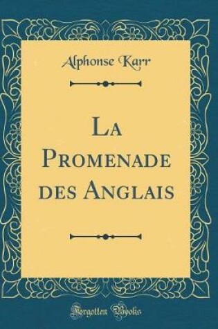 Cover of La Promenade des Anglais (Classic Reprint)