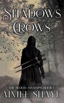 Book cover for Of Shadows and Crows