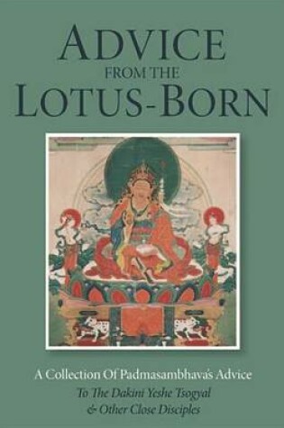 Cover of Advice from the Lotus-Born