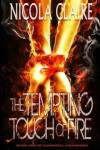 Book cover for The Tempting Touch Of Fire