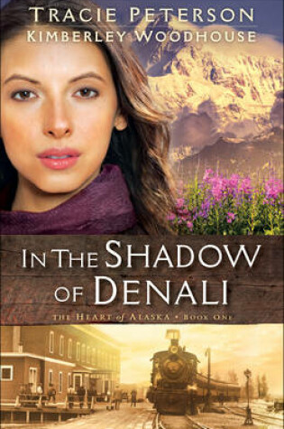 Cover of In the Shadow of Denali