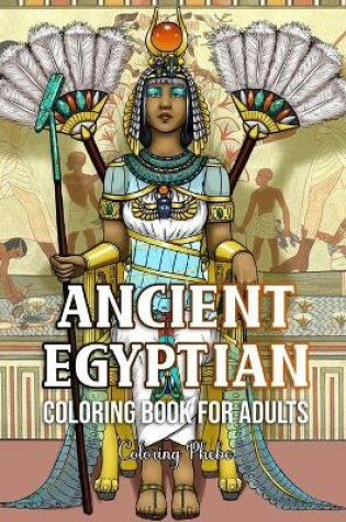 Cover of Ancient Egyptian Coloring Book for Adults