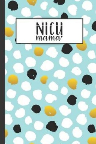 Cover of NICU Mama