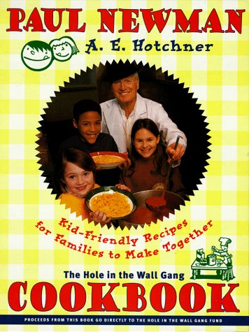 Book cover for The Hole in the Wall Gang Cookbook