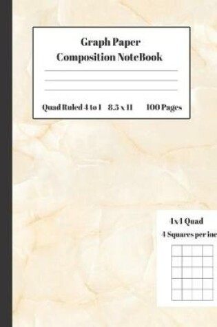 Cover of Graph Composition Notebook 4 Squares per inch 4x4 Quad Ruled 4 to 1 100 Sheets