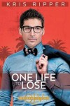 Book cover for One Life to Lose