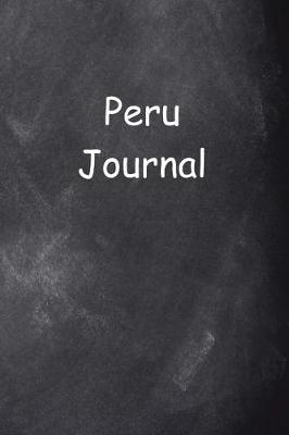 Book cover for Peru Journal Chalkboard Design