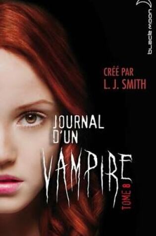 Cover of Journal D'Un Vampire 8